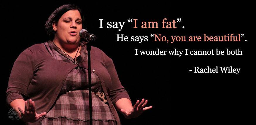 fat, beautiful, quote, rachel wiley