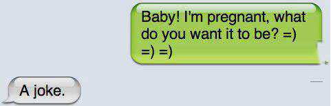 iphone, pregnant, a joke, what do you want?, lol