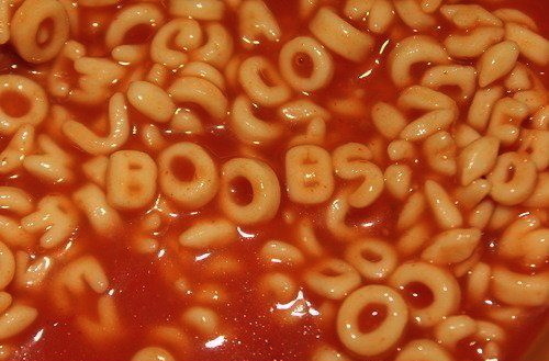 alphabet soup, boobs, lol, letters