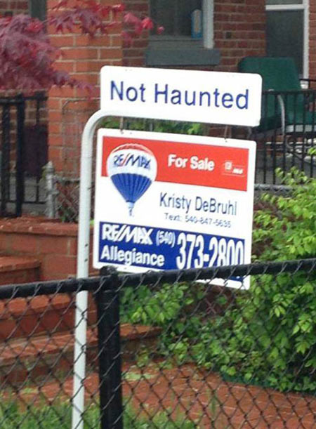for sale sign, not haunted, lol