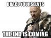 breaking bad, brace yourselves, the end is coming, series finale, game of thrones, meme