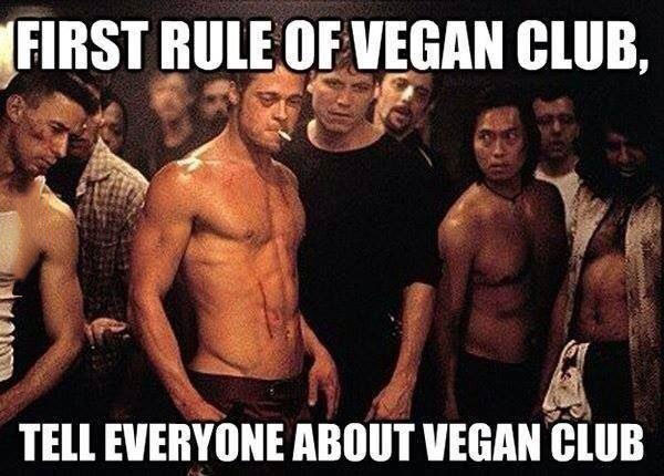 fight club, vegan club, first rule, lol, meme