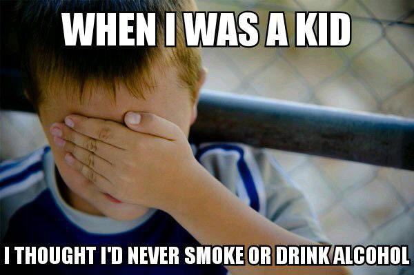 naive kid meme, never smoke or drink