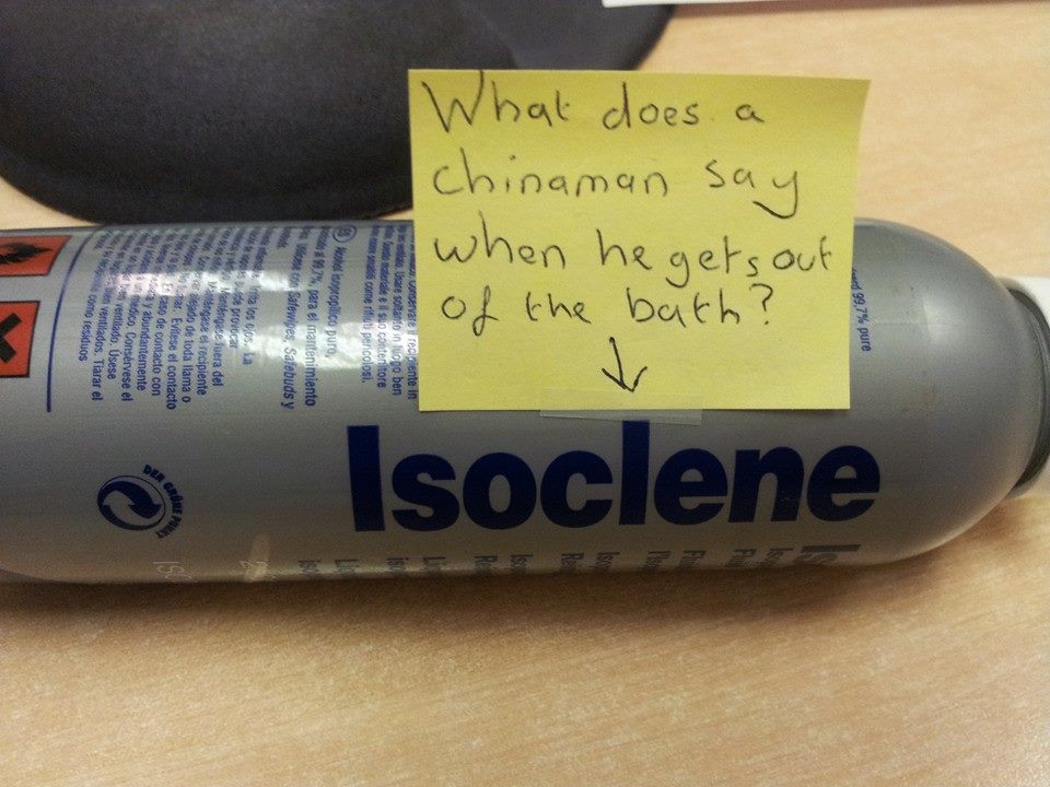 isoclene, what does a chinaman say when he gets out of the bath