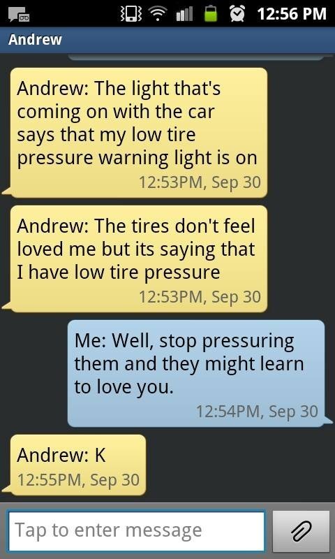tires, dyac, loved, pressured