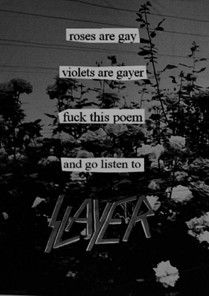 poem, slayer, lol