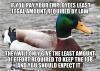 if you pay your employees least legal amount required by law, they will only give the least amount of effort required to keep the job, and you should expect it, actual advice mallard, meme