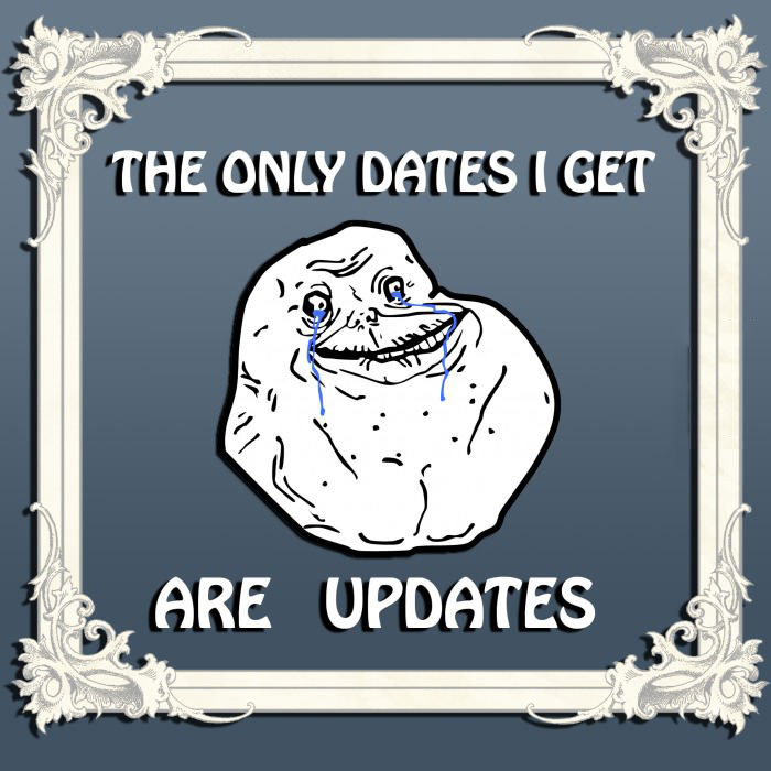 forever alone, meme, dates, updates