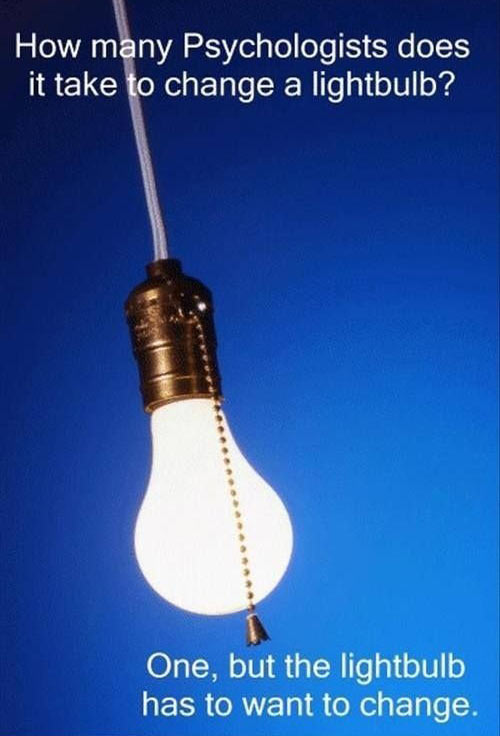 joke, how many psychologists does it take to change a light bulb