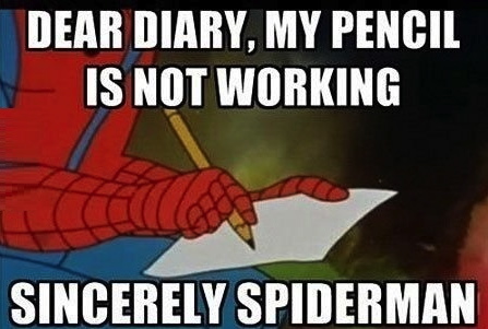 dear diary, spiderman, fail, pencil is not working