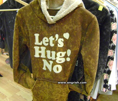 engrish, let's hug, no, hoodie, clothing