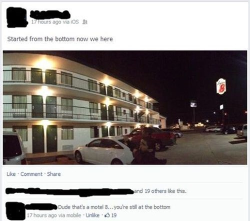 facebook, motel8, started at the bottom now we're here