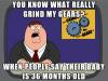 you know what really grinds my gears, 36 months old, baby, family guy, peter griffin, meme