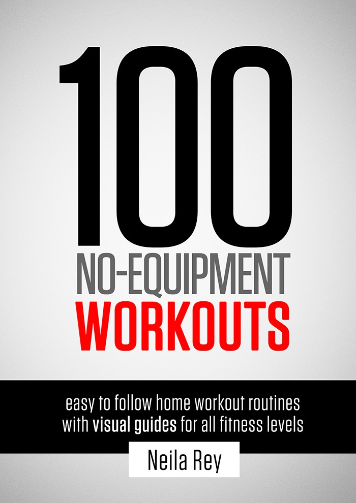 100 no-equipment work out, exercise, get in shape, guide