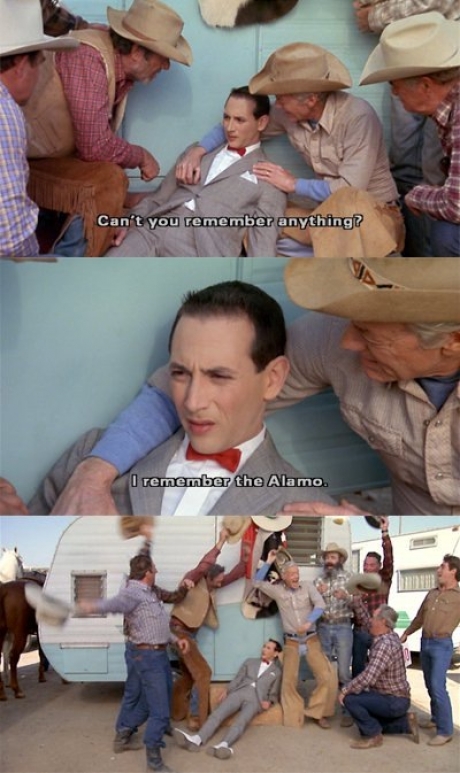 pee wee herman, remember the alamo