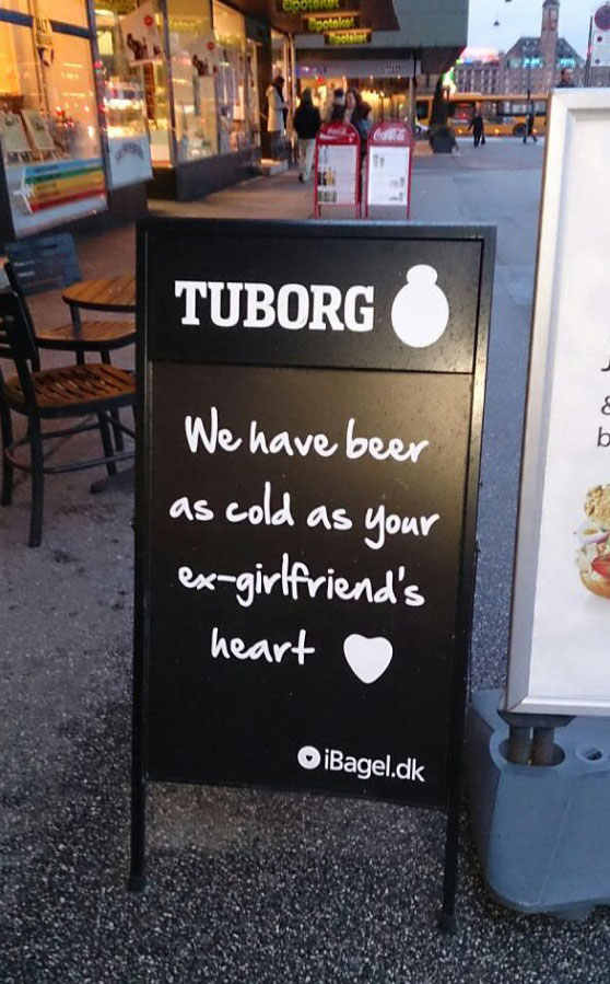 beer as cold as your ex-girlfriend's heart