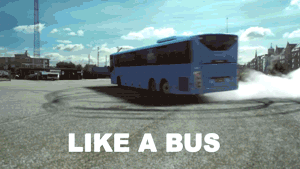 like a bus, spinning, gif