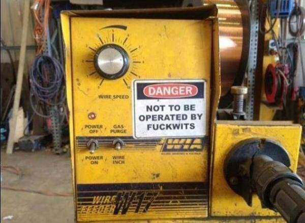machine, label, not to be operated by fuckwits