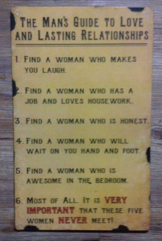 man's guide to long lasting relationships, lol, sign