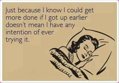 ecard, get up earlier, get more done