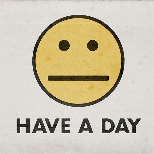 have a day, face