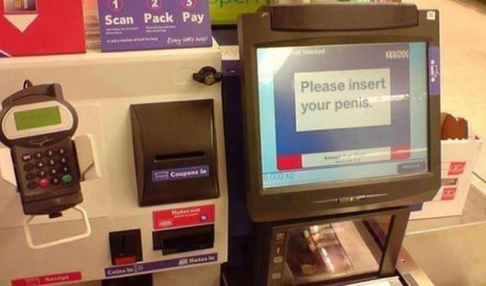 please insert your penis, grocery store self check out