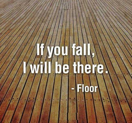 if you fall, i will be there, floor, lol, quote