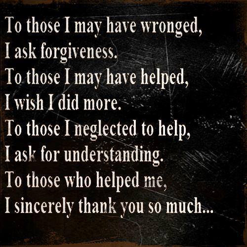 forgiveness, understanding, thanks, life