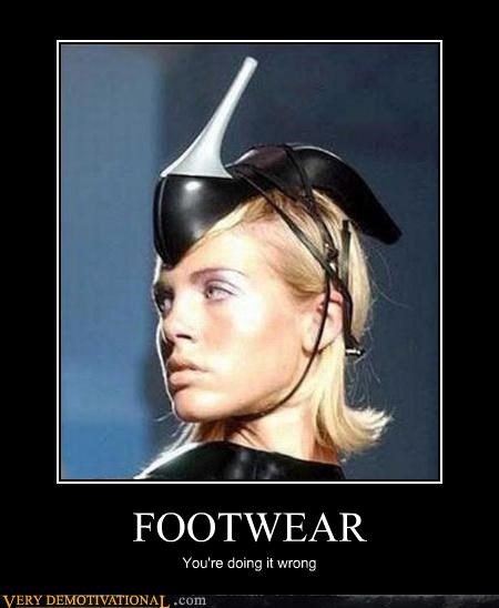 motivation, footwear, you're doing it wrong, fashion, wtf