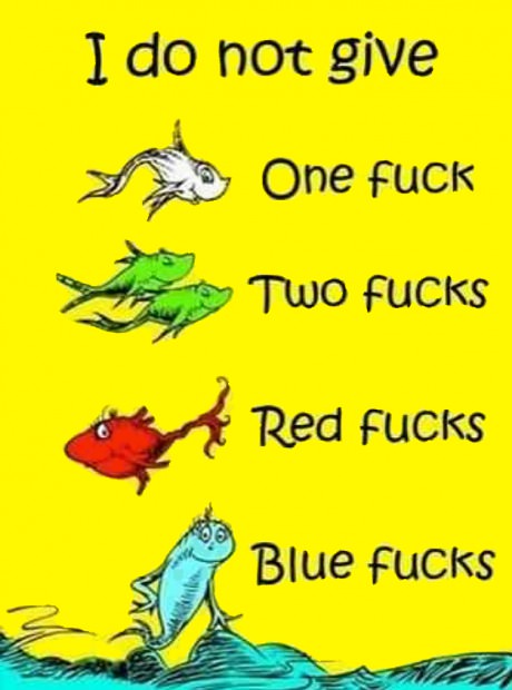 dr seuss, i do not give, one fucks, two, red, blue