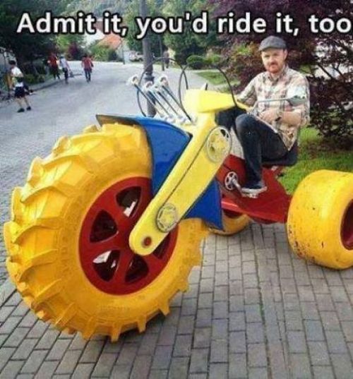 really big wheel, admit it you'd ride it too, win