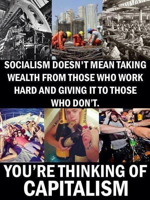 socialism, capitalism, hard work