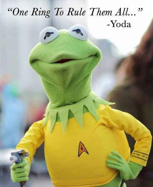 one ring to rule them all, kermit the frog, star trek, yoda