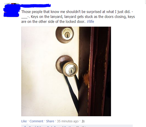 facebook, fail, keys locked inside