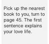 turn to page 45, the first sentence explains your love life, game