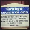 orange church of god, sign, religion, fail, repent now