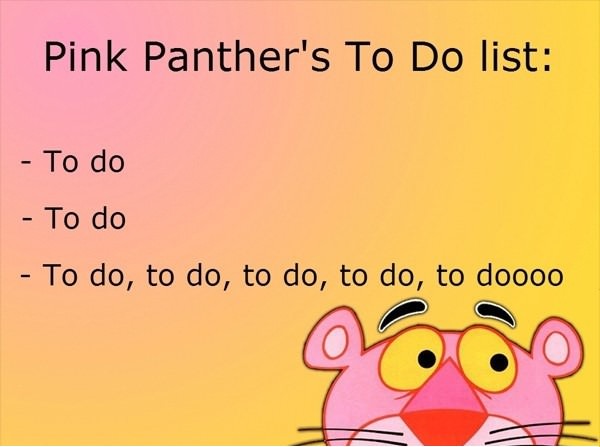 pink panther's to do list