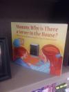 children's book, mommy why is there a server in the house?, first world nerd problems