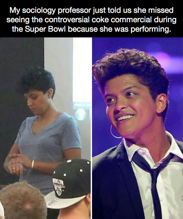 my sociology professor just told us she missed seeing the controversial coke commercial during the superbowl because she was performing, bruno mars