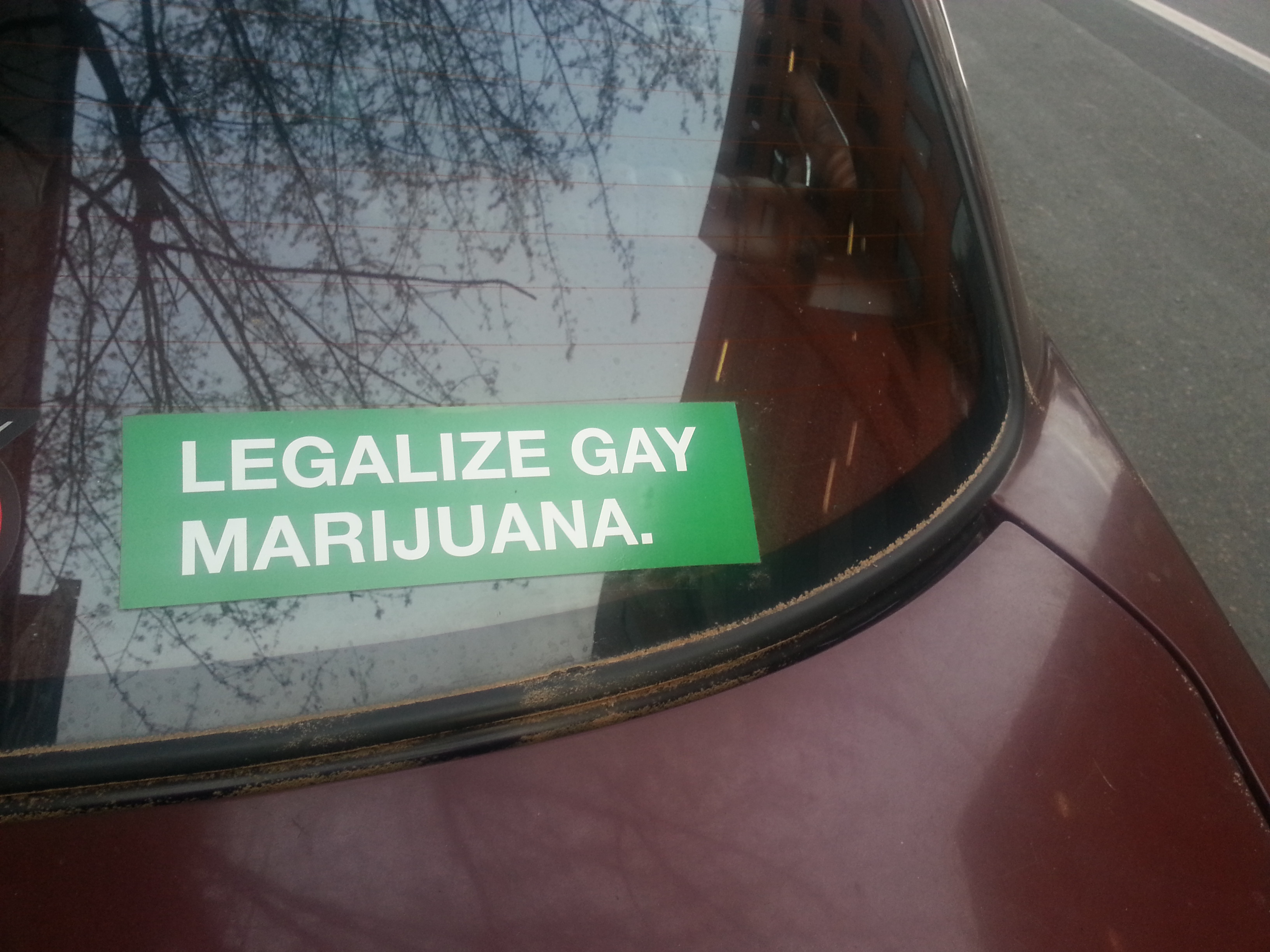 legalize gay marijuana, lol, win, life, bumper sticker