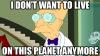 i don't want to live on this planet anymore, professor farnsworth, futurama, meme