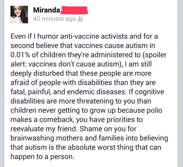 even if i humor anti-vaccine activists and for a second believe that vaccines cause autism