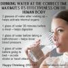 drinking water at the correct time maximizes its effectiveness on the human body