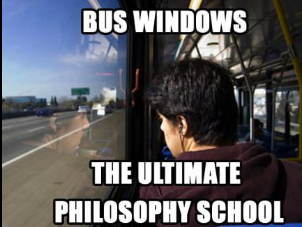 bus windows are the ultimate philosophy school