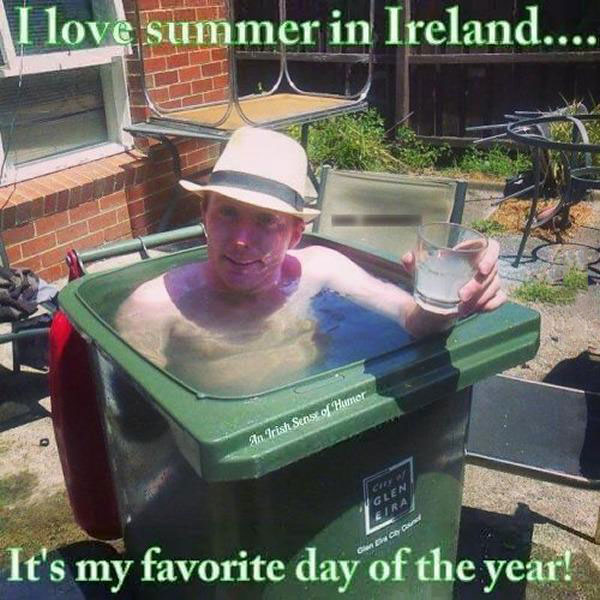 i love summer in ireland, it's my favorite day of the year