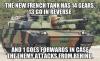the new french tank has 14 gears, 13 go in reverse and 1 goes forward in case the enemy attacks from behind