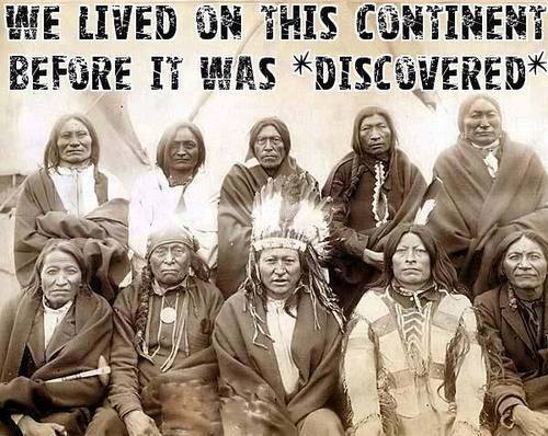 we lived on this continent before it was discovered, the original hipsters