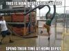this is how responsible adults spend their time at home depot, meme, lol