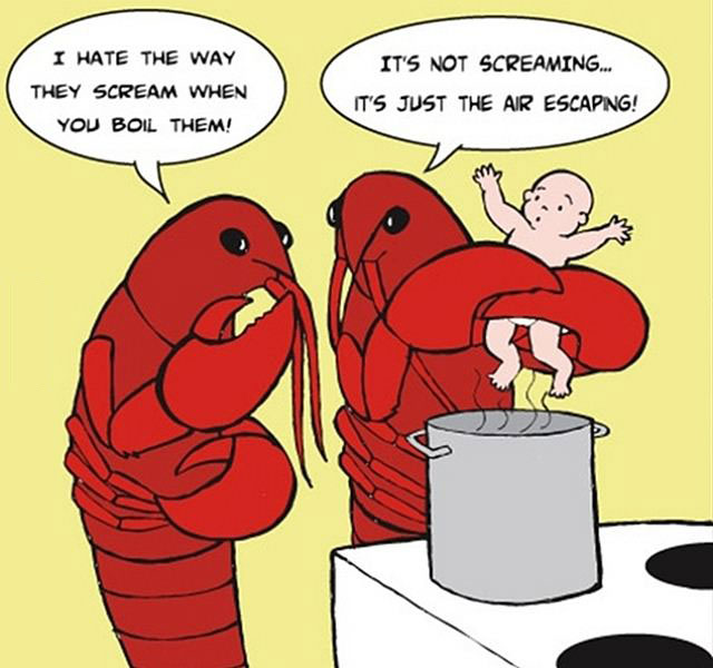 i hate the way they scream when you boil them, it's not screaming it's just the air escaping, meanwhile in an alternate universe, lobsters about to boil a baby, comic