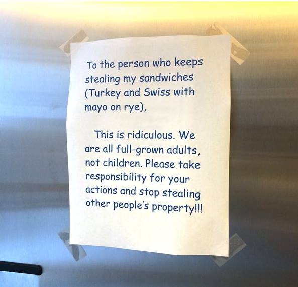 office kitchen fridge messaging war about a turkey and swiss with mayo on rye, lol